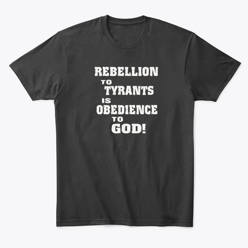 Rebellion Against Tyrants